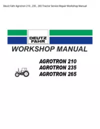 Deutz Fahr Agrotron 210   235   265 Tractor Service Repair Workshop Manual preview