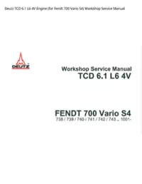 Deutz TCD 6.1 L6 4V Engine (for Fendt 700 Vario S4) Workshop Service Manual preview