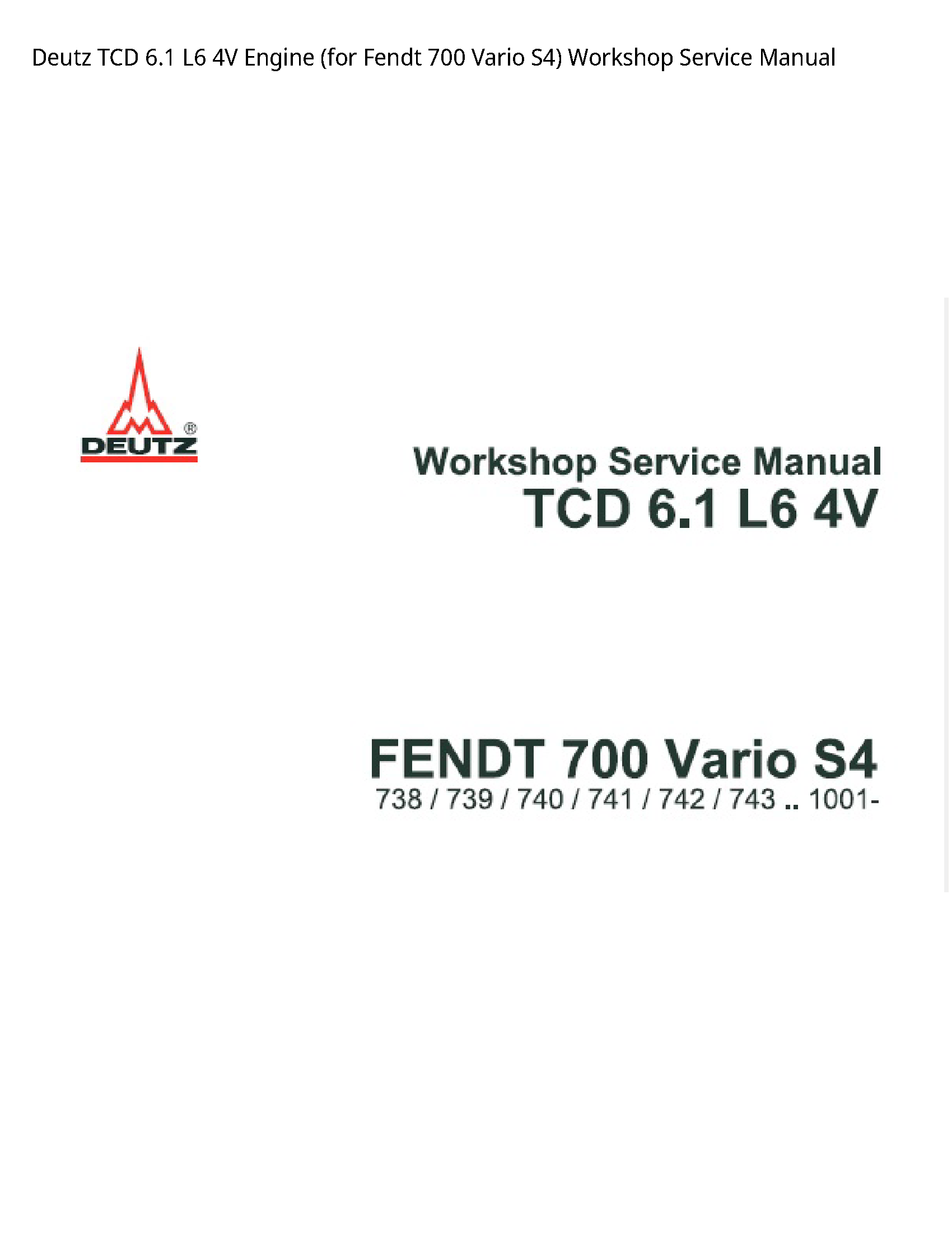 Deutz 6.1 TCD Engine (for Fendt Vario Service manual