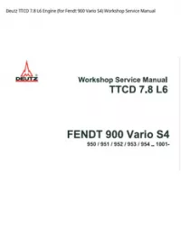 Deutz TTCD 7.8 L6 Engine (for Fendt 900 Vario S4) Workshop Service Manual preview