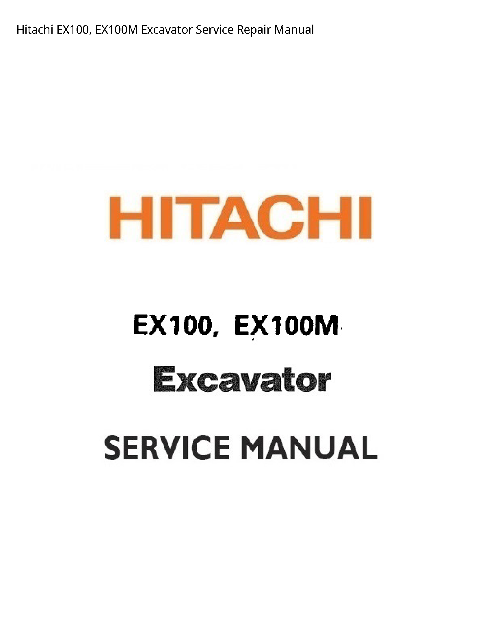 Hitachi EX100 Excavator manual