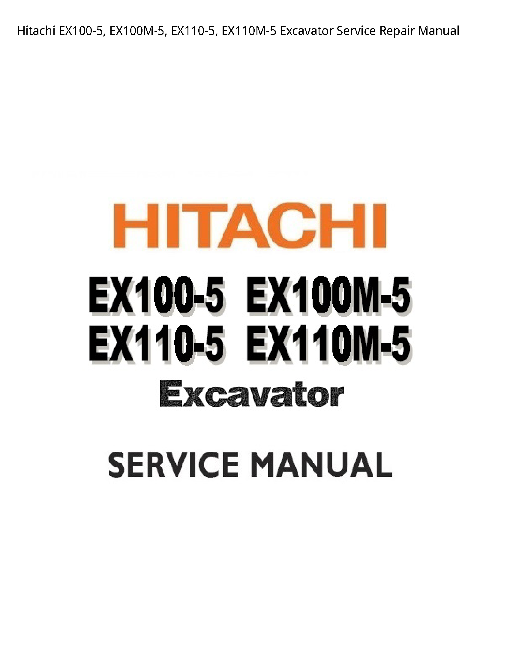 Hitachi EX100-5 Excavator manual