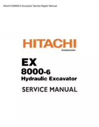 Hitachi EX8000-6 Excavator Service Repair Manual preview
