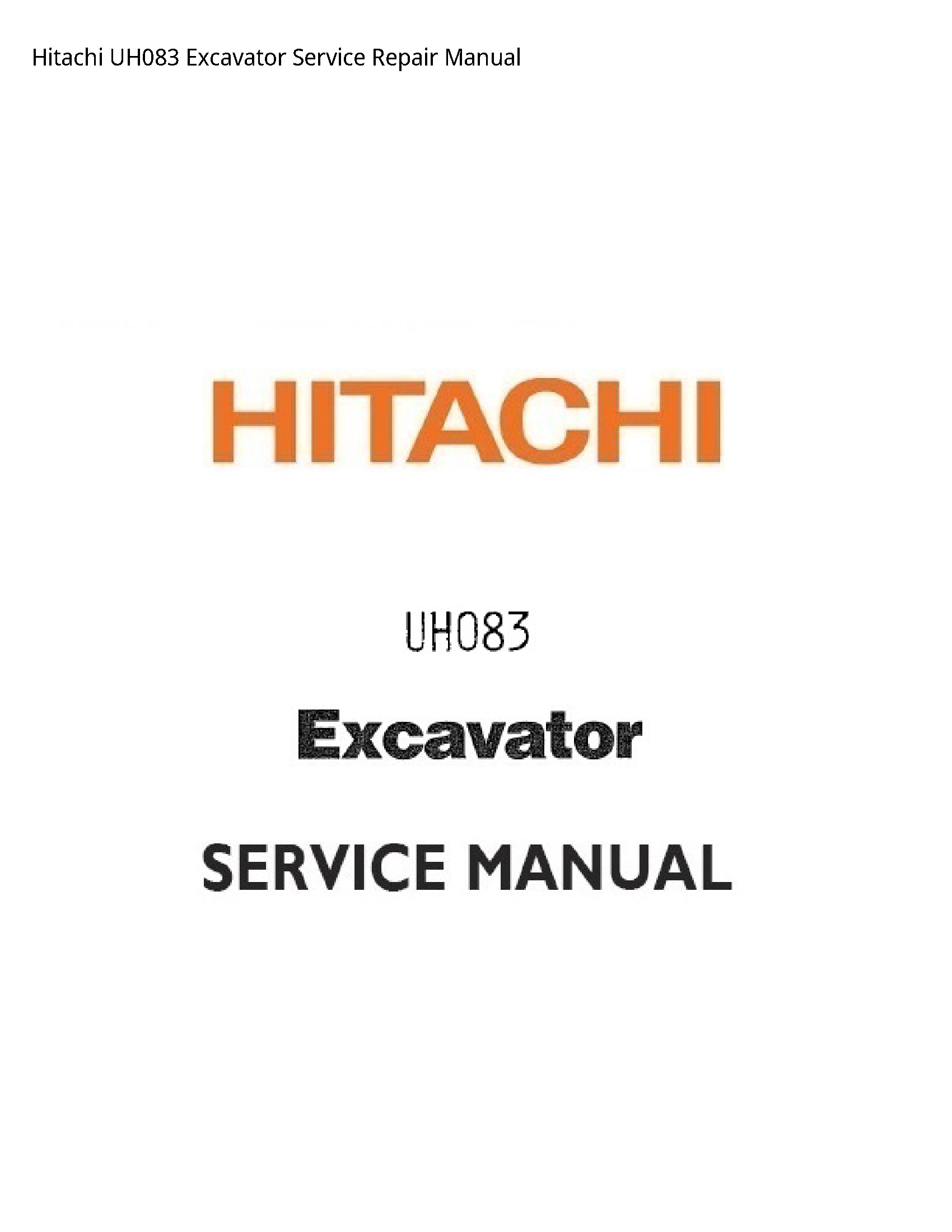 Hitachi UH083 Excavator manual