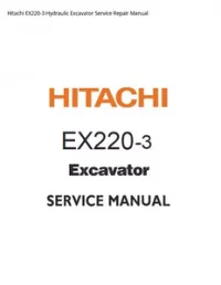 Hitachi EX220-3 Hydraulic Excavator Service Repair Manual preview