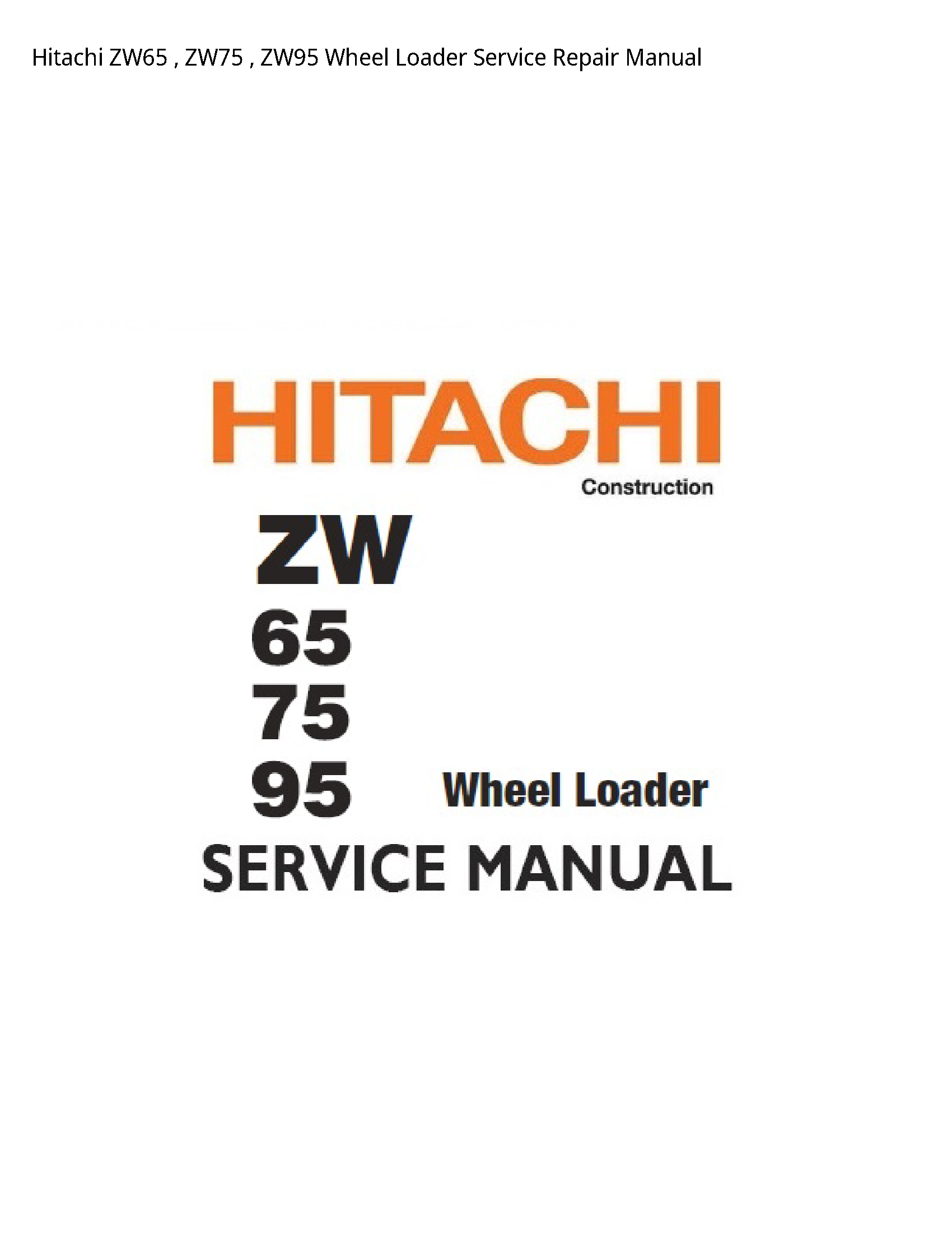 Hitachi ZW65 Wheel Loader manual
