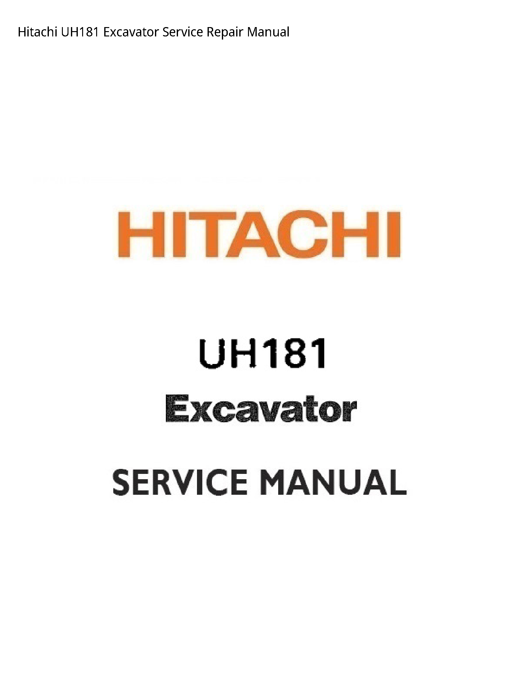 Hitachi UH181 Excavator manual
