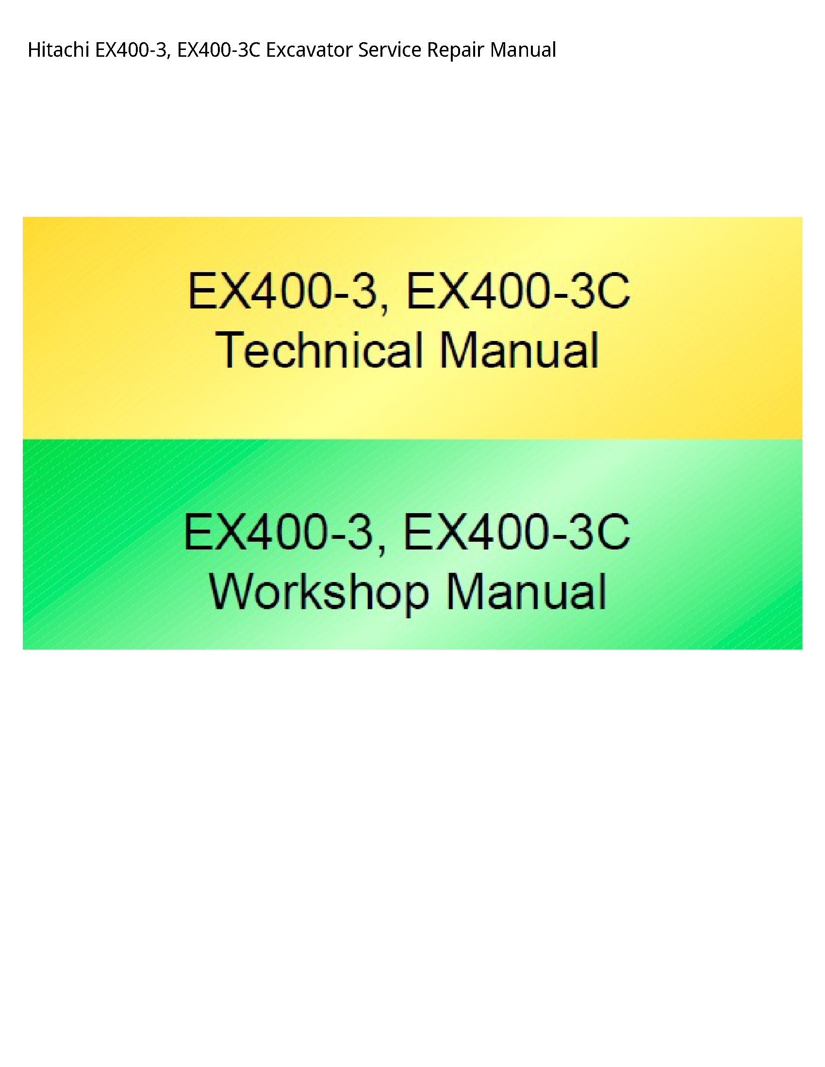 Hitachi EX400-3 Excavator manual