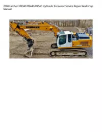 2008 Liebherr R934C/R944C/R954C Hydraulic Excavator Service Repair Workshop Manual preview