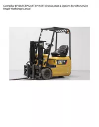 Caterpillar EP10KRT EP12KRT EP15KRT Chassis Mast & Options Forklifts Service Repair Workshop Manual preview