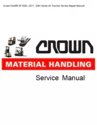 Crown Forklift SP 3500   3571   3581 Series AC Traction Service Repair Manual preview