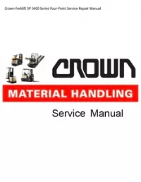 Crown Forklift SP 3400 Series Four-Point Service Repair Manual preview