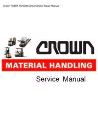 Crown Forklift TSP6000 Series Service Repair Manual preview