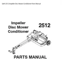 Gehl 2512 Impeller Disc Mower Conditioner Parts Manual preview