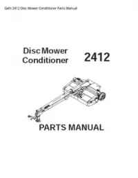 Gehl 2412 Disc Mower Conditioner Parts Manual preview