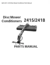 Gehl 2415 / 2418 Disc Mower Conditioner Parts Manual preview