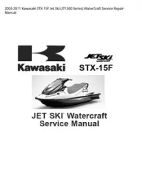 2003-2011 Kawasaki STX-15F Jet Ski (JT1500 Series) WaterCraft Service Repair Manual preview