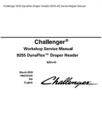 Challenger 9255 DynaFlex Draper Header (9255-45) Service Repair Manual preview