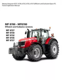 Massey Ferguson 8727  8730  8732  8735  8737 (Efficient and Exclusive Dyna-VT) Tractor Operation Manual preview