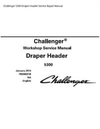 Challenger 5300 Draper Header Service Repair Manual preview