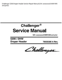 Challenger 5200 Draper Header Service Repair Manual (S/N: xxxxxxxxxCHDW1999 and prior) preview