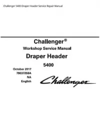 Challenger 5400 Draper Header Service Repair Manual preview