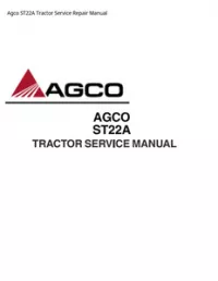 Agco ST22A Tractor Service Repair Manual preview