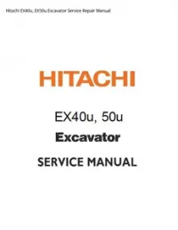 Hitachi EX40u  EX50u Excavator Service Repair Manual preview
