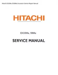 Hitachi EX33Mu EX58Mu Excavator Service Repair Manual preview