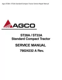 Agco ST28A / ST33A Standard Compact Tractor Service Repair Manual preview