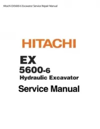 Hitachi EX5600-6 Excavator Service Repair Manual preview