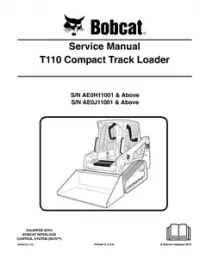 2010 Bobcat T110 Compact Track Loader Service Repair Workshop Manual(S/N AE0H11001 & Above S/N AE0J11001 & Above) preview
