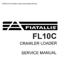 FiatAllis FL10C Crawler Loader Service Repair Manual preview