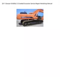 2011 Doosan DX300LC-3 Crawled Excavator Service Repair Workshop Manual preview
