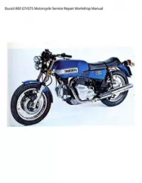 Ducati 860 GT/GTS Motorcycle Service Repair Workshop Manual preview