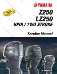 Yamaha Z250   LZ250 HPDI / TWO STROKE Outboards Service Repair Manual preview