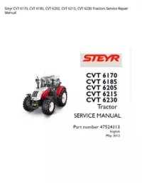Steyr CVT 6170  CVT 6185  CVT 6202  CVT 6215  CVT 6230 Tractors Service Repair Manual preview