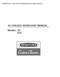Freightliner S2   S2C Chassis Workshop Service Repair Manual preview