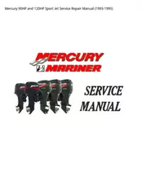 Mercury 90HP and 120HP Sport Jet Service Repair Manual (1993-1995) preview