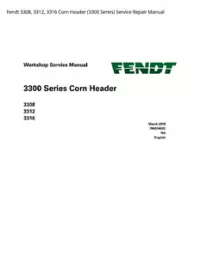 Fendt 3308  3312  3316 Corn Header (3300 Series) Service Repair Manual preview