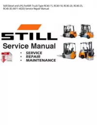 Still Diesel and LPG Forklift Truck Type RC40-15  RC40-18  RC40-20  RC40-25  RC40-30 (4011-4020) Service Repair Manual preview