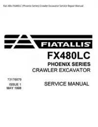 Fiat Allis FX480LC (Phoenix Series) Crawler Excavator Service Repair Manual preview