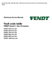 Fendt 300  500  700  800  900  1000 Vario S4 Tractor (Level 4 / Tier 4F) Fault Code Table preview