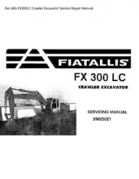 Fiat Allis FX300LC Crawler Excavator Service Repair Manual preview