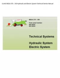 CLAAS MEGA 370 – 350 Hydraulic and Electric System Technical Service Manual preview