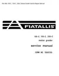 Fiat Allis 100-C   150-C   200-C Motor Grader Service Repair Manual preview